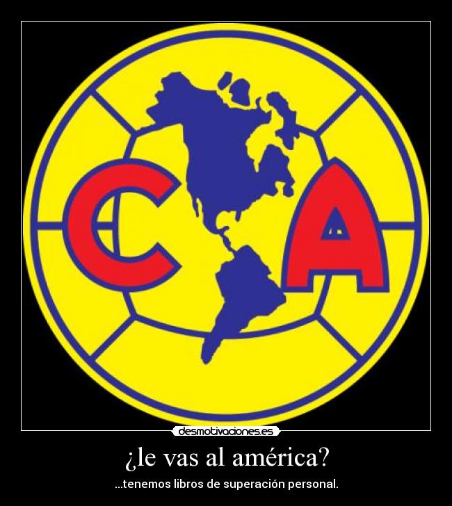 ¿le vas al américa? - ...tenemos libros de superación personal.