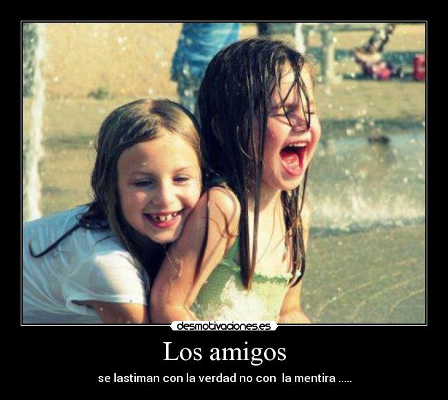 carteles amigos amigos son aquellos con quienes compartes desmotivaciones