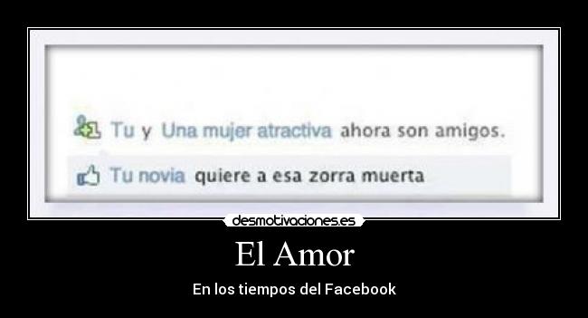 El Amor - En los tiempos del Facebook