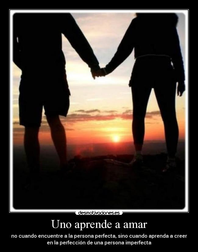 Uno aprende a amar -
