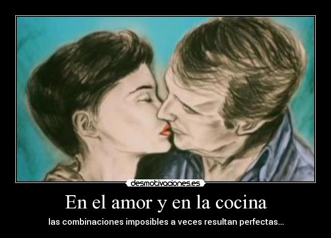 En el amor y en la cocina -