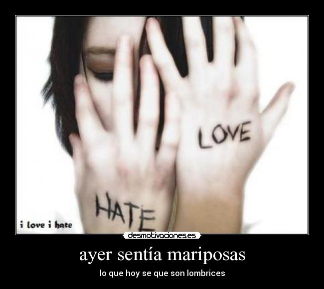 ayer sentía mariposas -