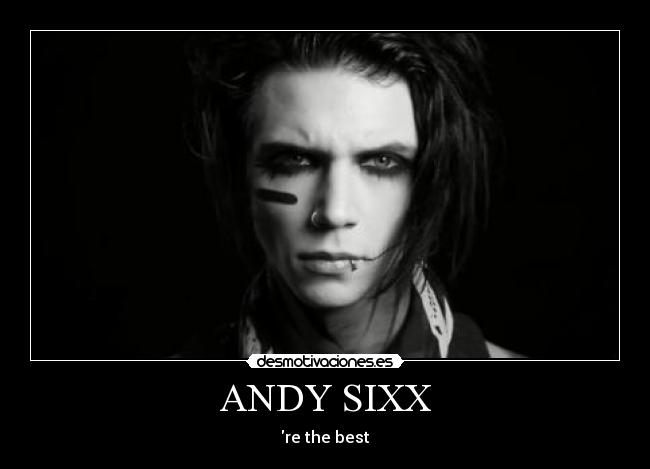 ANDY SIXX -
