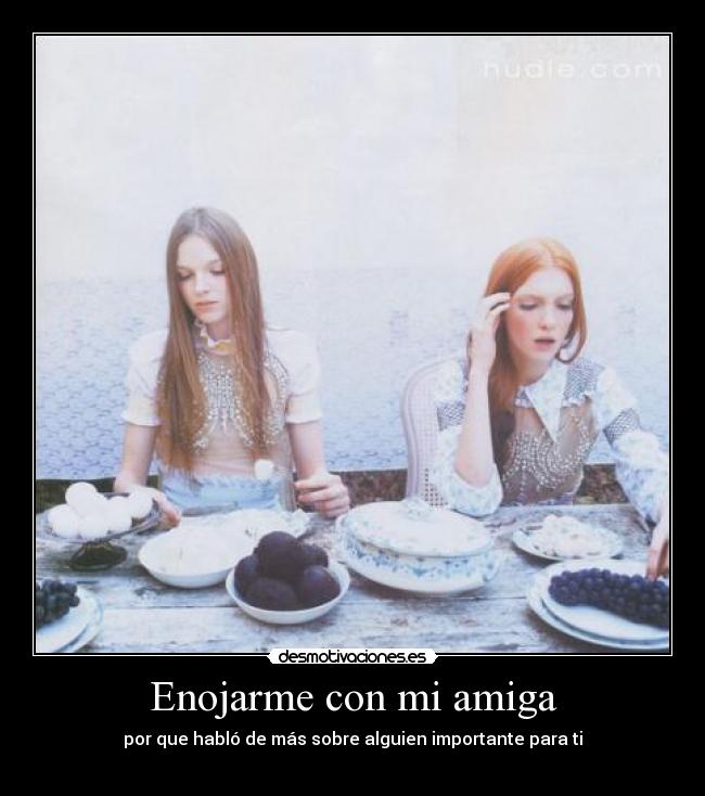 Enojarme con mi amiga -