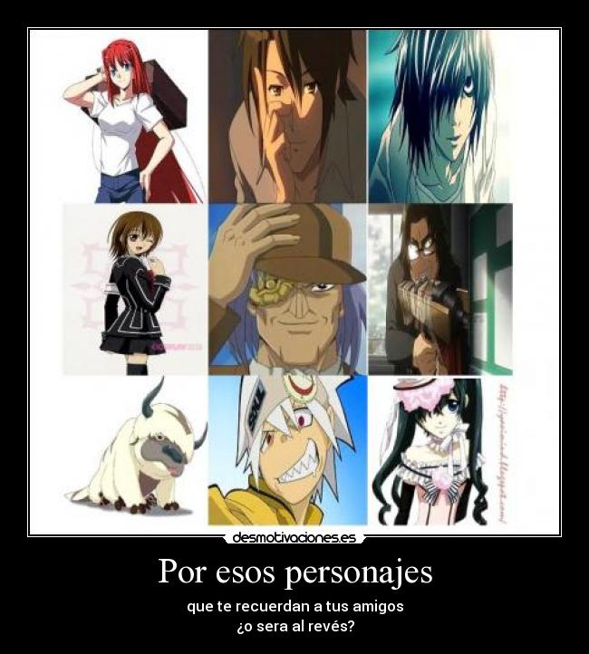 carteles anime amigos desmotivaciones