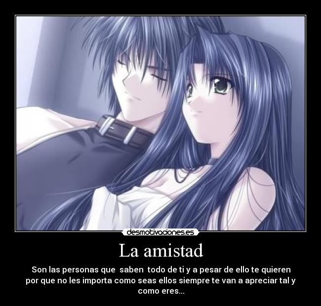 La amistad - 