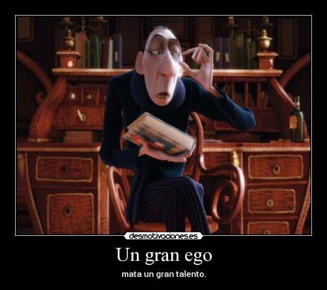 Un gran ego - 