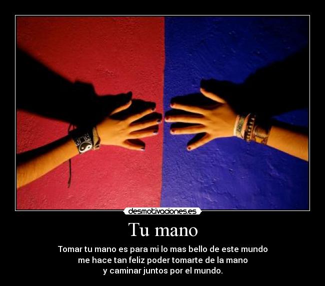 Tu mano -