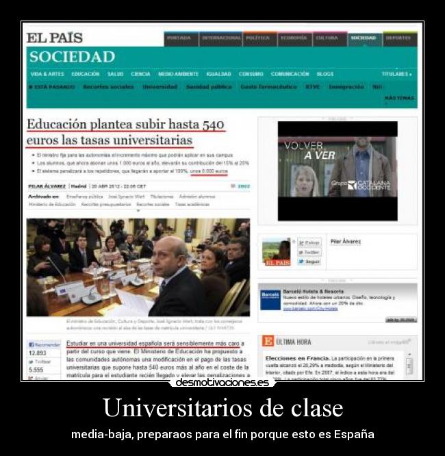 Universitarios de clase - media-baja, preparaos para el fin porque esto es España
