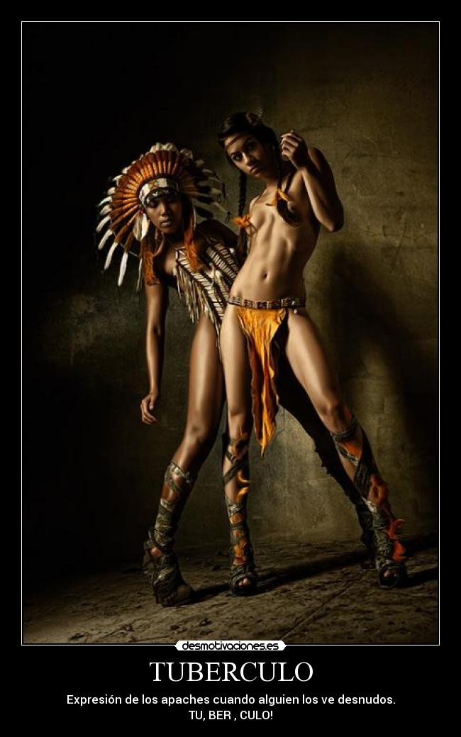 carteles apaches desnudos desmotivaciones