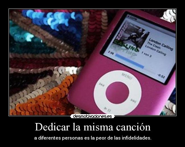 Dedicar la misma canción - 