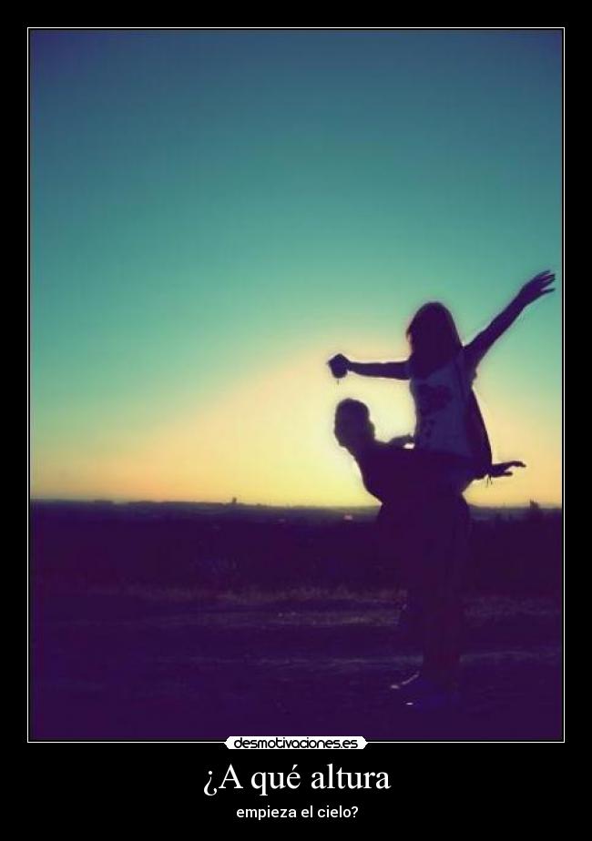 ¿A qué altura - 