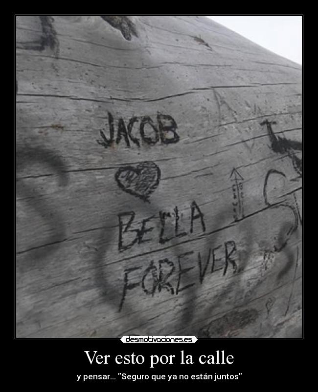 Ver esto por la calle -