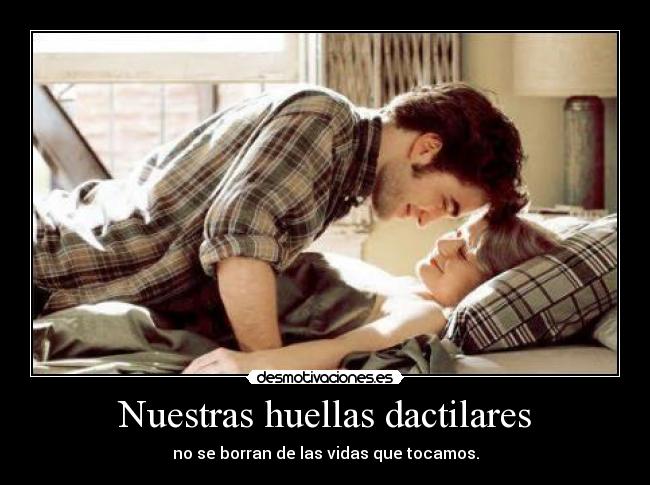 Nuestras huellas dactilares - 