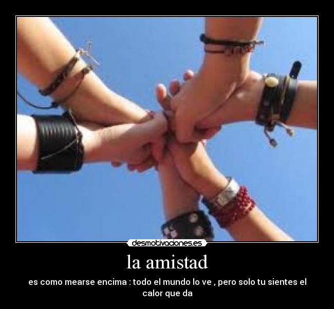 la amistad - 