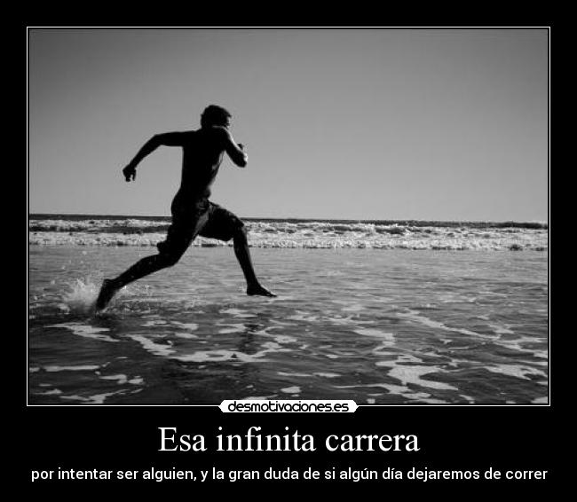 carteles empece correr estoy cansado desmotivaciones