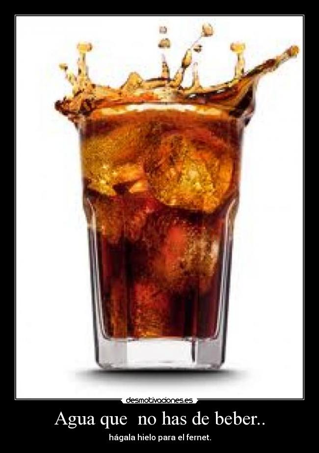 carteles hielo para fernet desmotivaciones