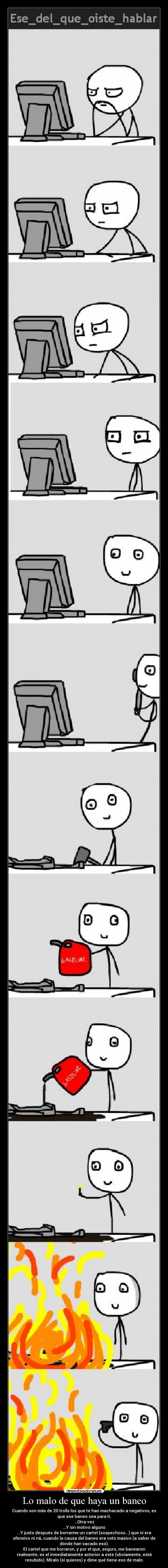 Lo malo de que haya un baneo -