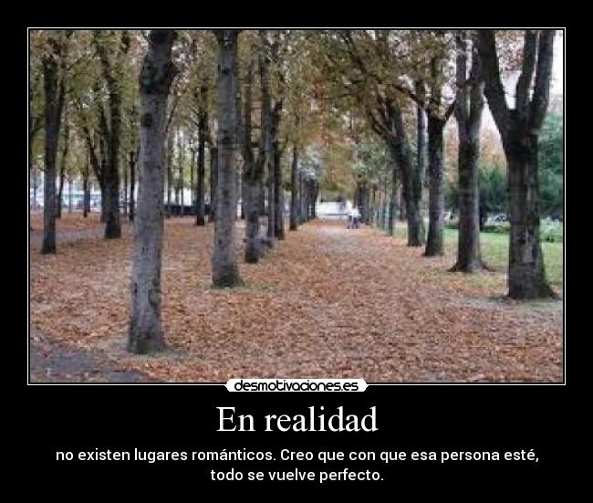 En realidad -