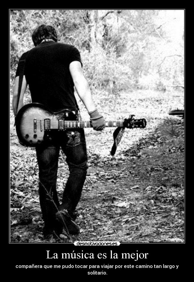 La música es la mejor -