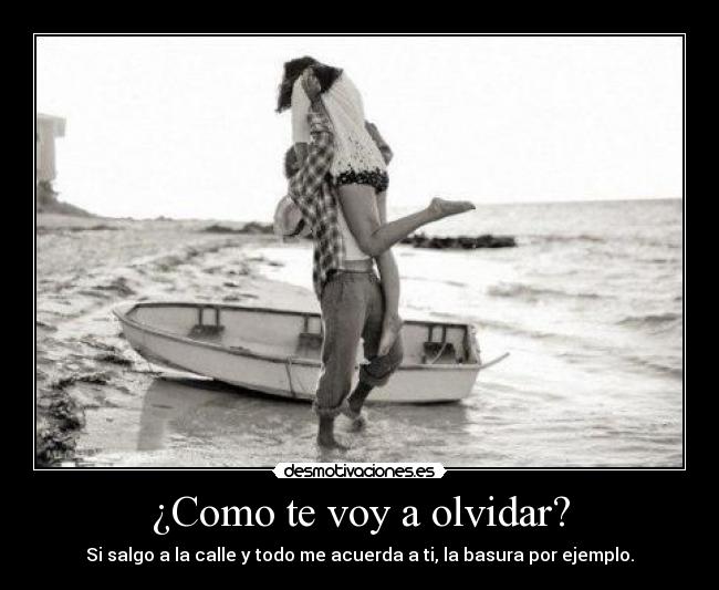 carteles olvidar como desmotivaciones