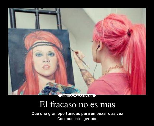 El fracaso no es mas - 
