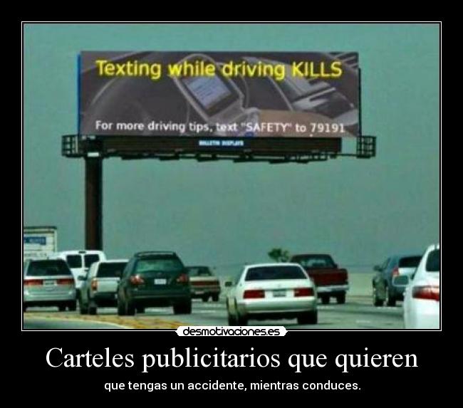 Carteles publicitarios que quieren -