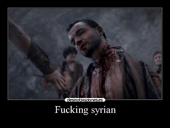 Fucking syrian - 