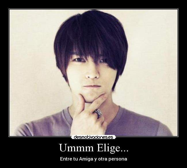 Ummm Elige... - 