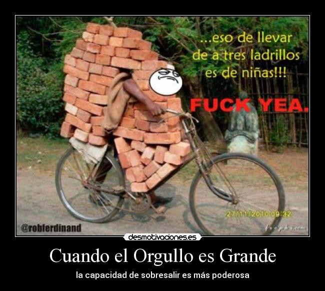 Cuando el Orgullo es Grande - 