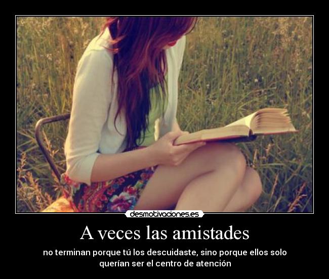 A veces las amistades -