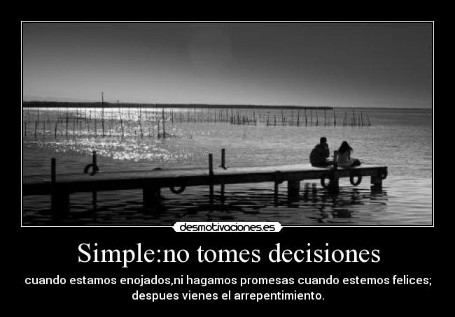 Simple:no tomes decisiones - 