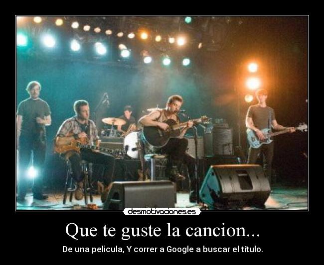 Que te guste la cancion... - 