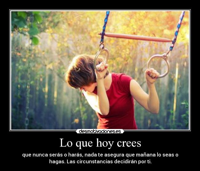 carteles creer circunstancias desmotivaciones