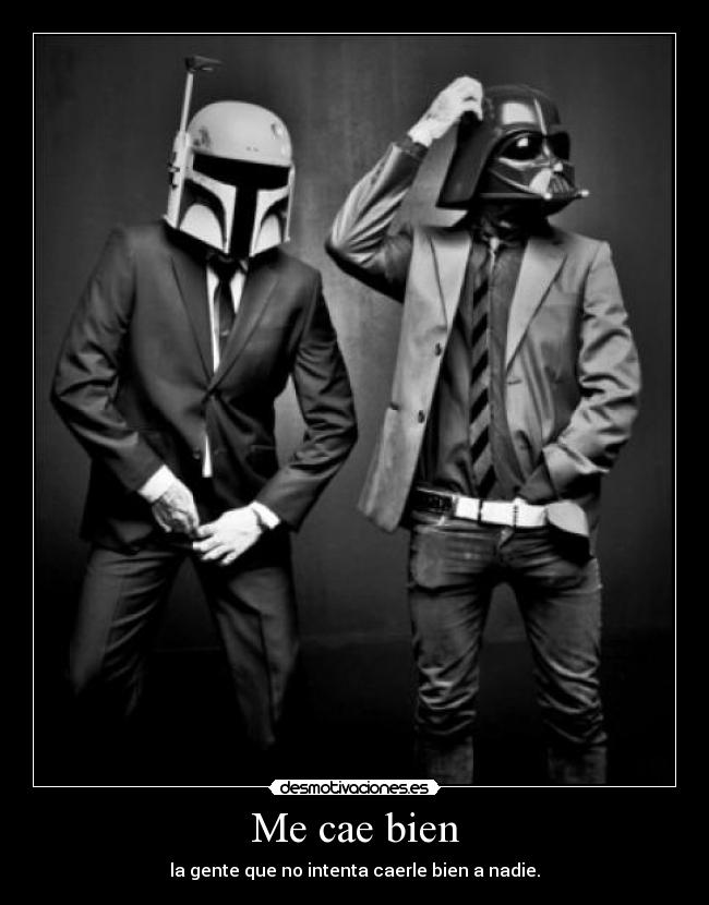 carteles daft punk putos putas cabrones cabronas pubronas xdddd desmotivaciones