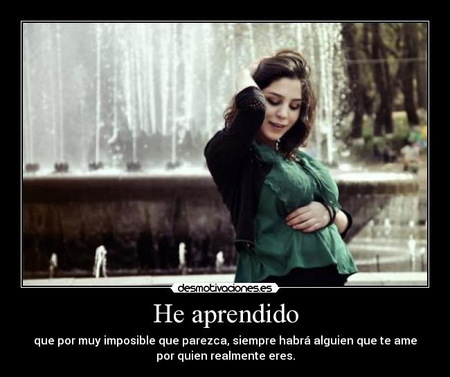 He aprendido -