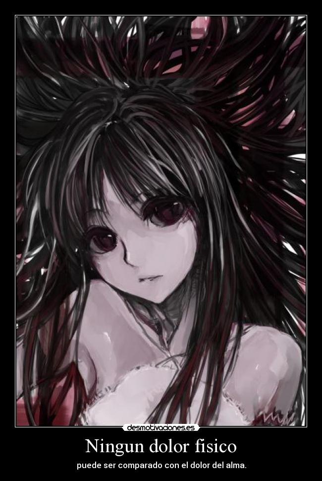 carteles dolor fisico harukaze desmotivaciones