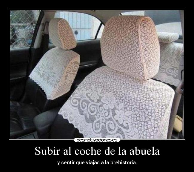 Subir al coche de la abuela - 