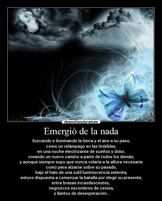 Emergió de la nada -