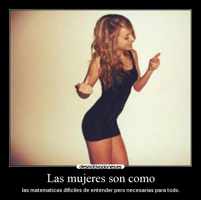 carteles matematicas mujeres desmotivaciones