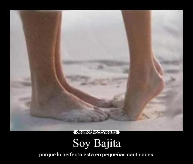 Soy Bajita -