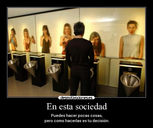 carteles sociedad youdeadht desmotivaciones