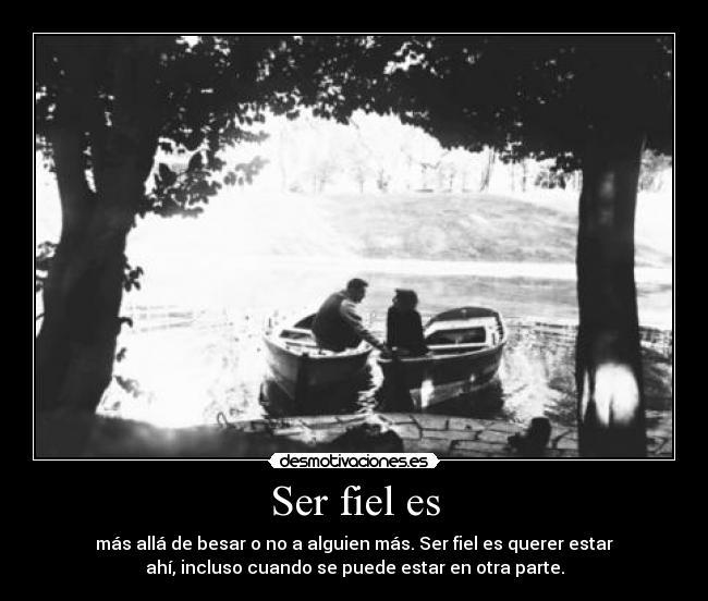Ser fiel es -