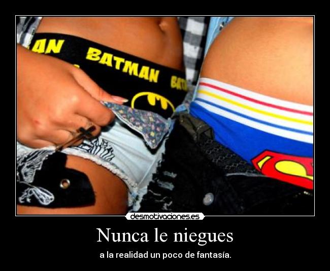 Nunca le niegues - 