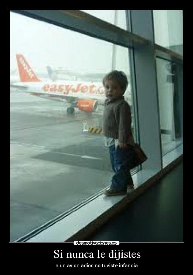 Si nunca le dijistes - 