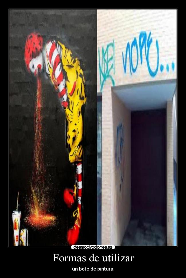 carteles graffitis variados desmotivaciones