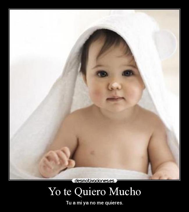 Yo te Quiero Mucho -