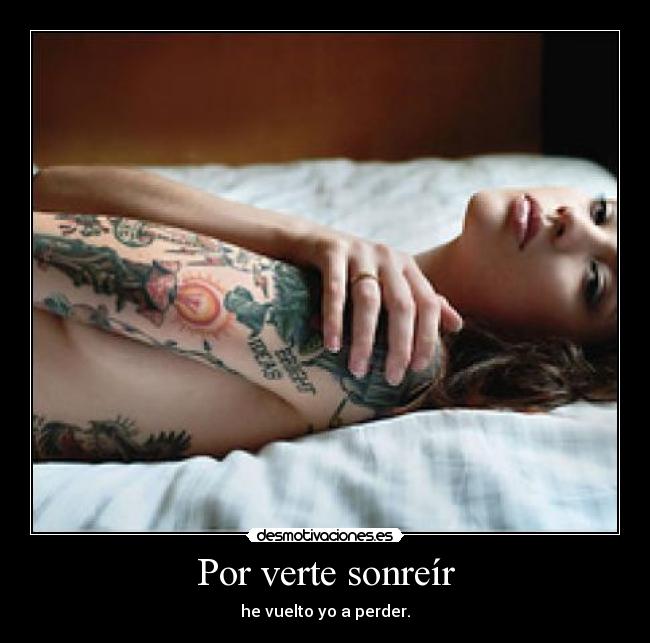 Por verte sonreír -