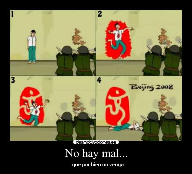 No hay mal... - 