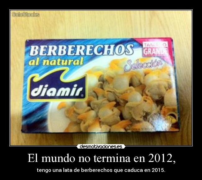 El mundo no termina en 2012, - 